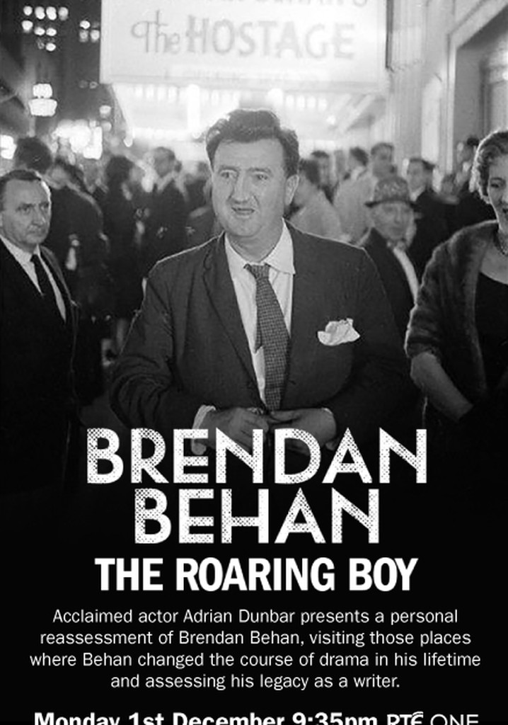 Brendan Behan: The Roaring Boy