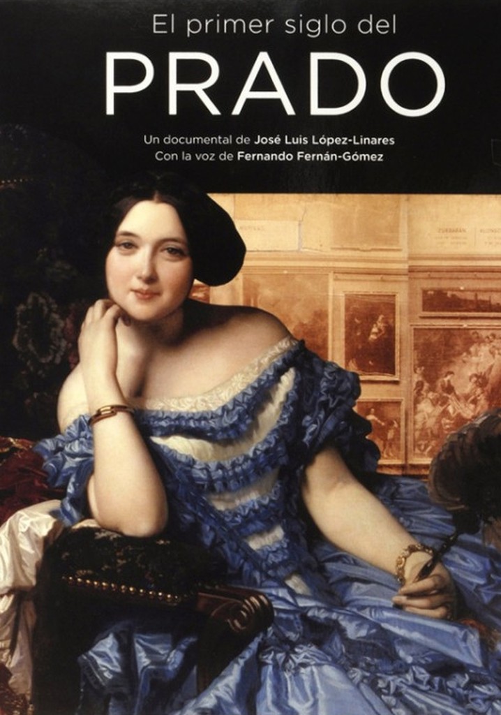 The First Century of the Prado