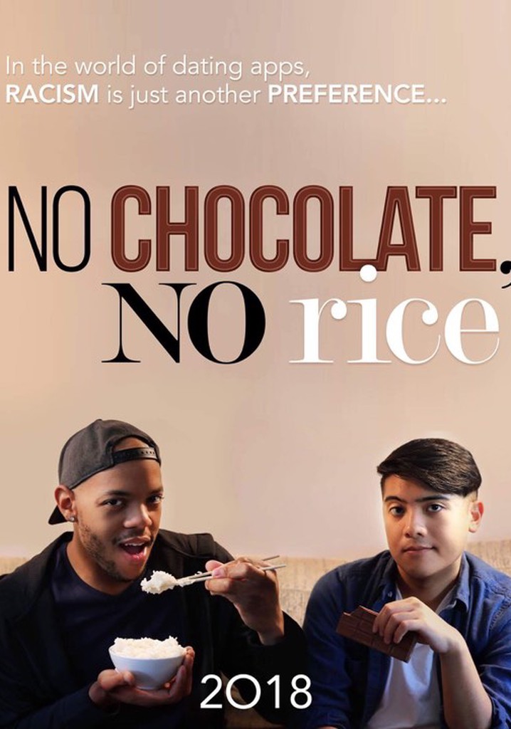 No Chocolate, No Rice