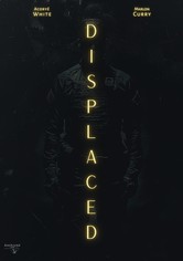 Displaced