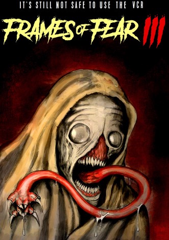 Frames of Fear 3