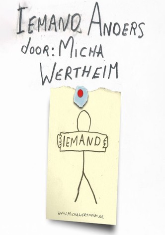 Micha Wertheim: Iemand anders