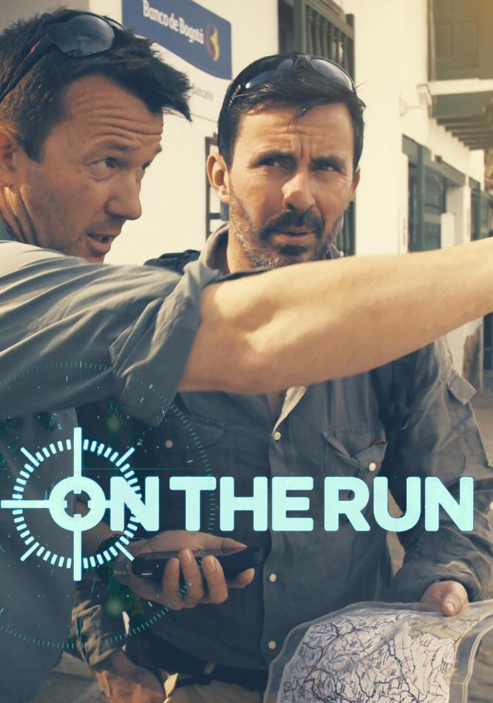 On the Run Season 1 - watch full episodes streaming online