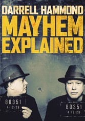 Darrell Hammond: Mayhem Explained