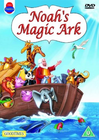 Noah's Magic Ark