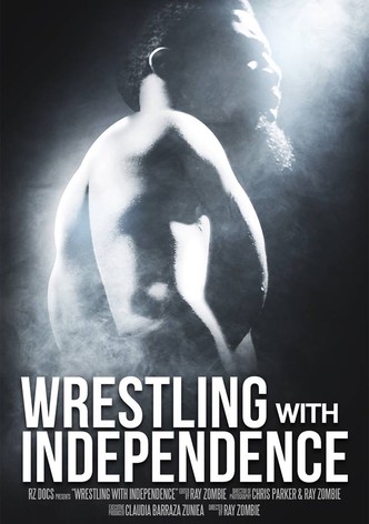 Wrestling with Independence