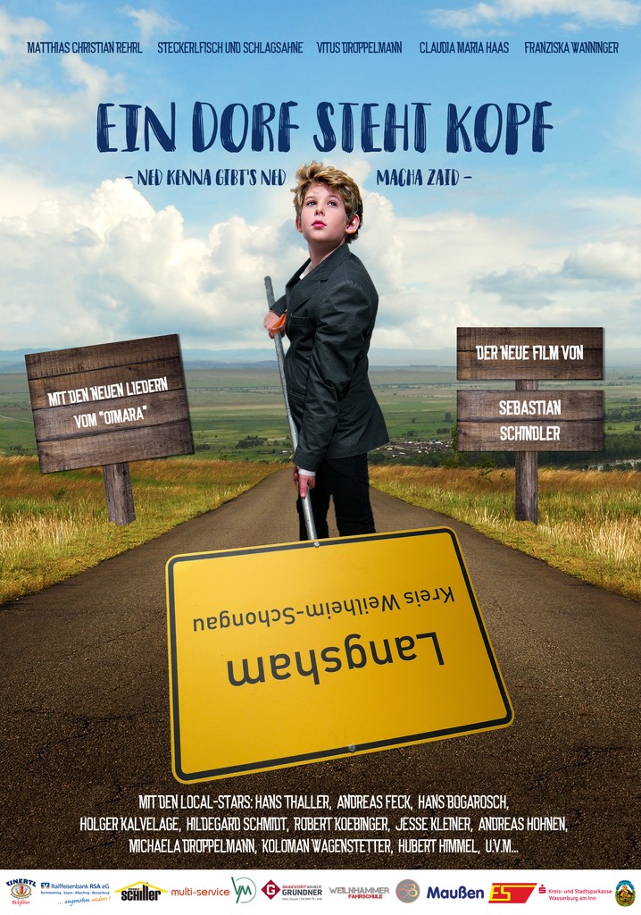 Ein Dorf steht Kopf