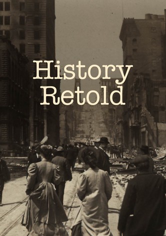History Retold