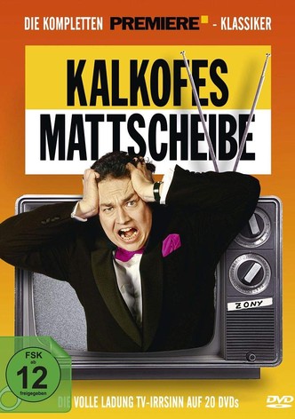 Kalkofes Mattscheibe