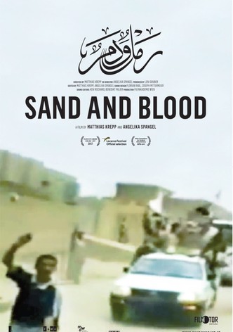 Sand and Blood