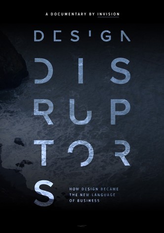 Design Disruptors