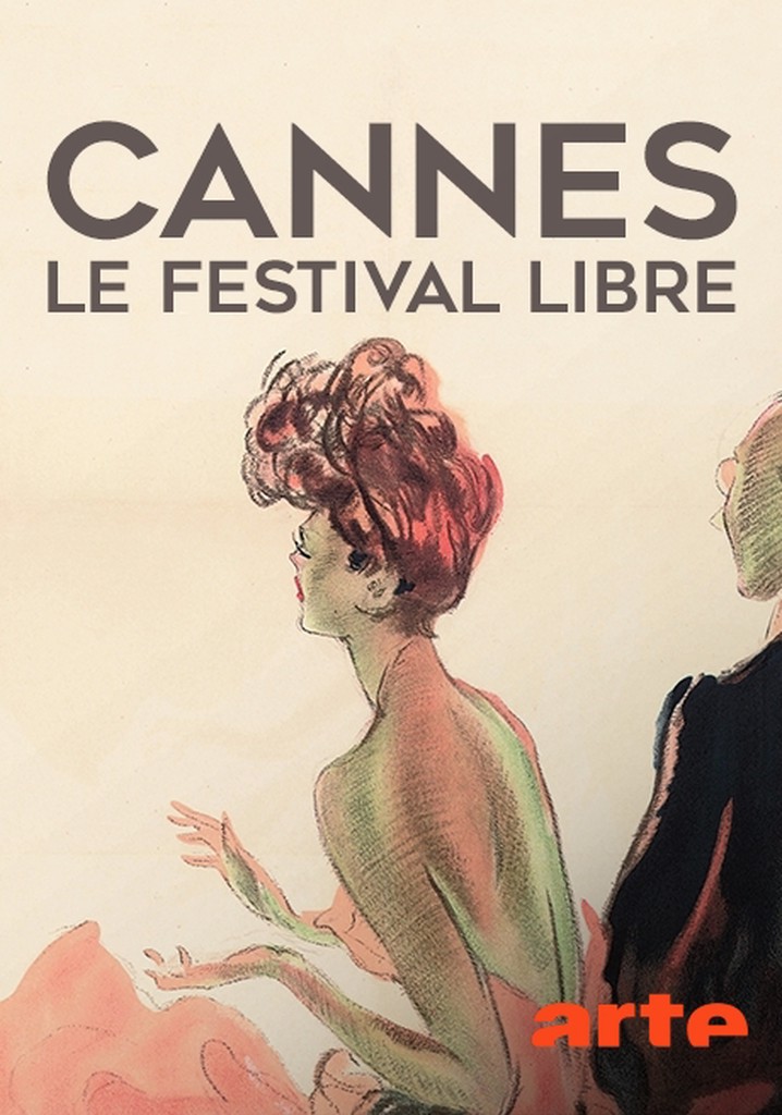 Cannes, le festival libre