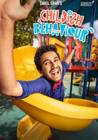 Sahil Shah's: Childish Behaviour