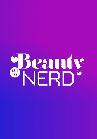 Beauty & The Nerd