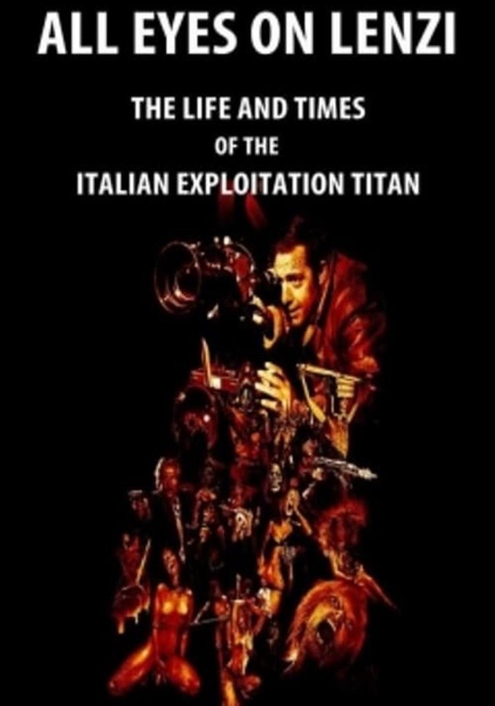 All Eyes on Lenzi: The Life and Times of the Italian Exploitation Titan