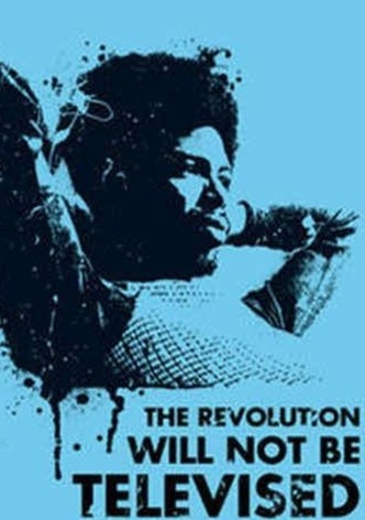 Gil Scott-Heron: The Revolution Will Not Be Televised