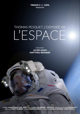 Thomas Pesquet: L'odyssée de l'Espace