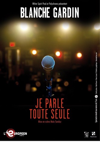 Blanche Gardin: I Talk to Myself