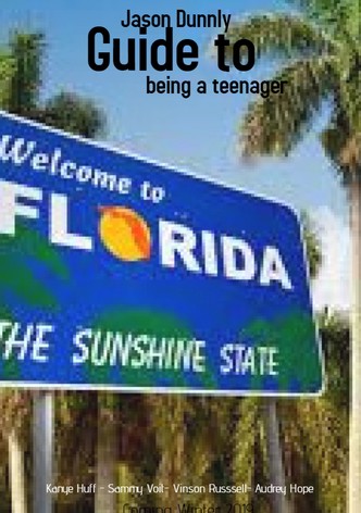 Jason Dunnly: Guide to being a teenager