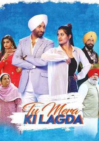 Tu Mera Ki Lagda