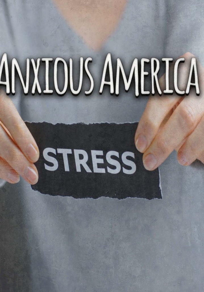 Anxious America