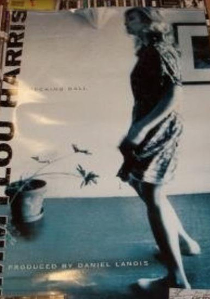 Emmylou Harris Building the Wrecking Ball