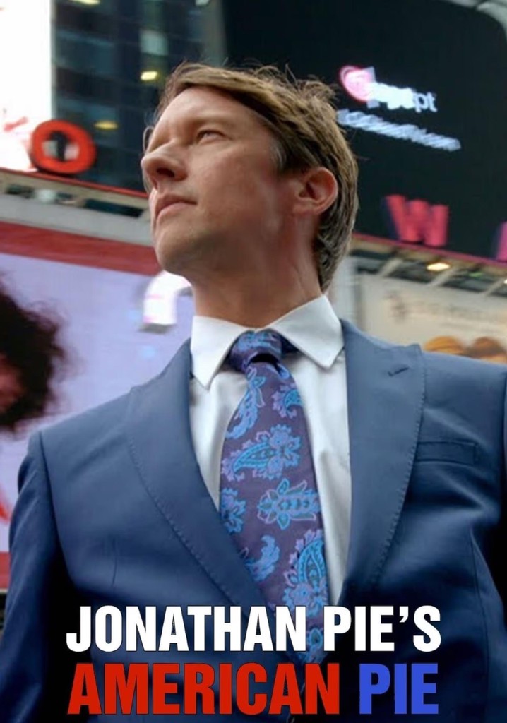 Jonathan Pie's American Pie