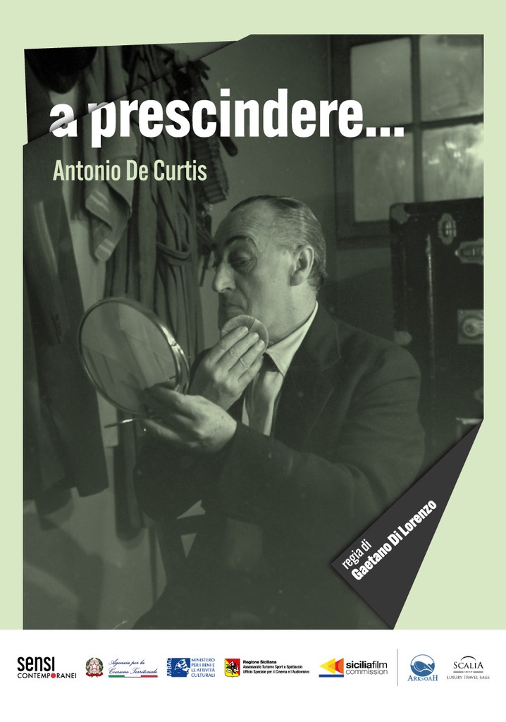 A prescindere... Antonio de Curtis
