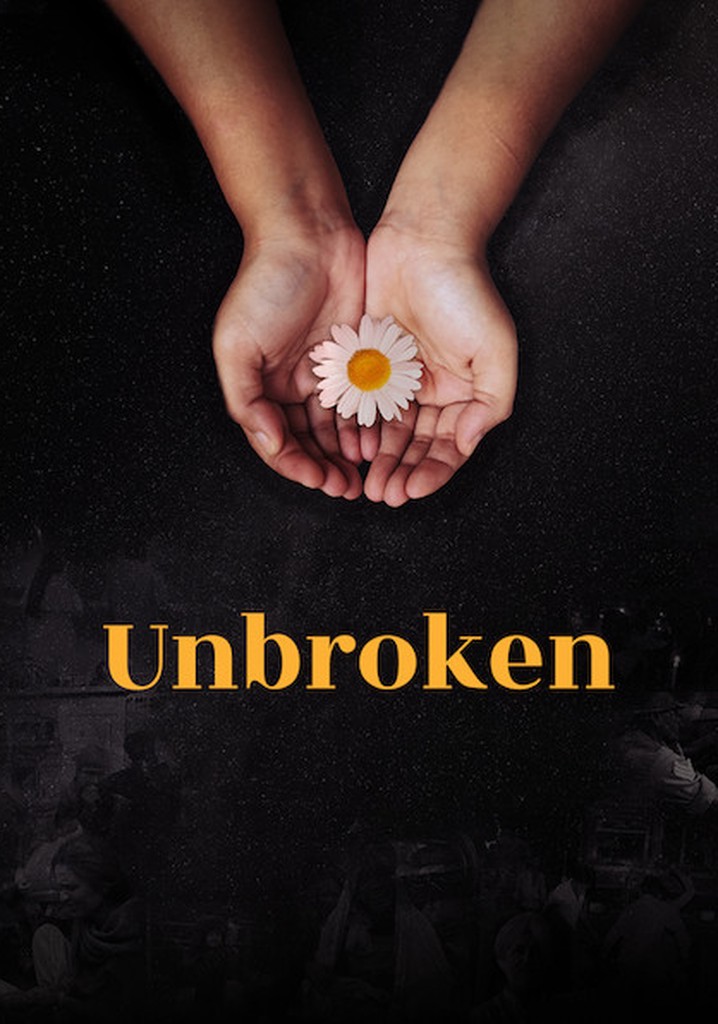 Unbroken