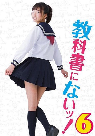 Kyôkasho ni nai! 6