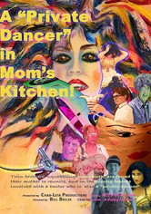 A “Private Dancer” in Mom’s Kitchen