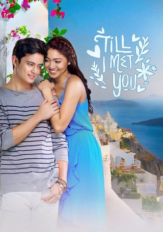 Till I Met You