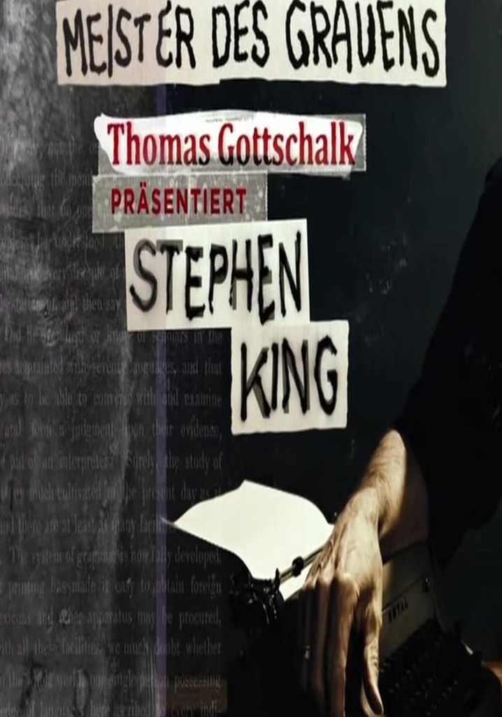 Meister des Grauens - Thomas Gottschalk präsentiert Stephen King