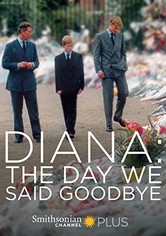 Diana: The Day We Said Goodbye