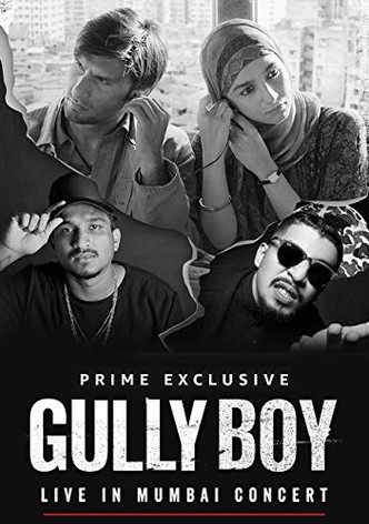 Gully Boy: Live In Concert