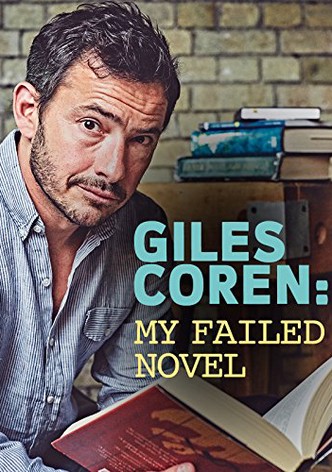 Giles Coren: My Failed Novel