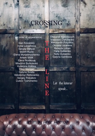 Crossing the Line