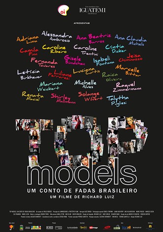 Top Models, Um Conto de Fadas Brasileiro