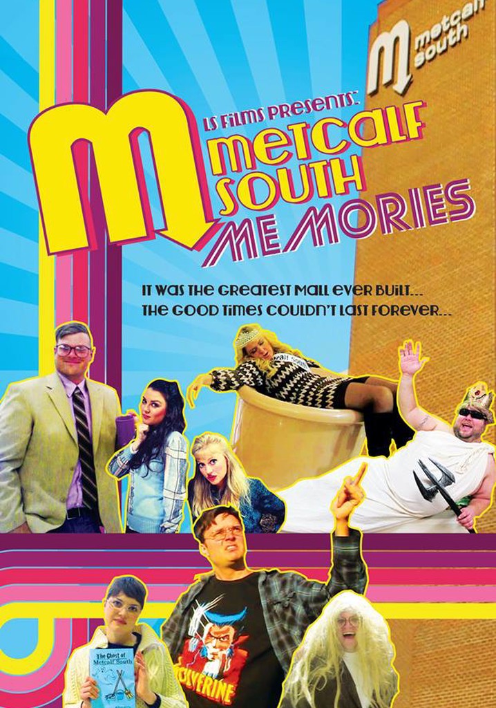 Metcalf South Memories