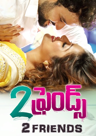 2 Friends