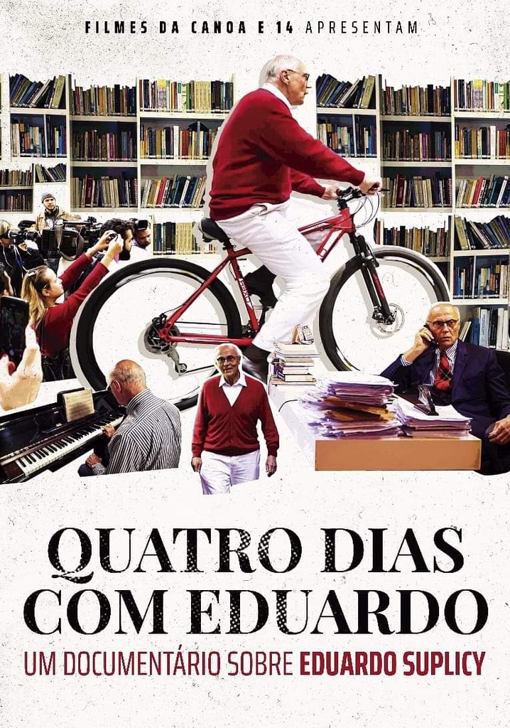 Quatro Dias com Eduardo