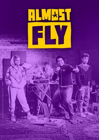 Almost Fly - Season 1