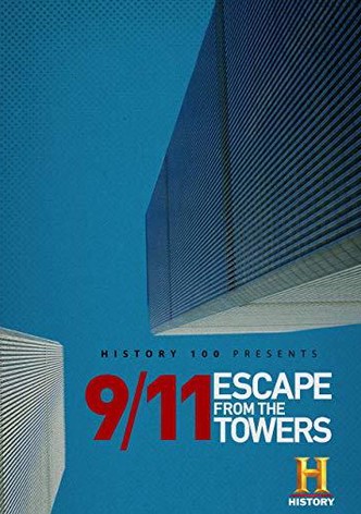 9/11: Escape from the Towers