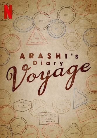 ARASHI's Diary: Voyage