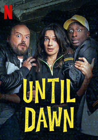 Until Dawn