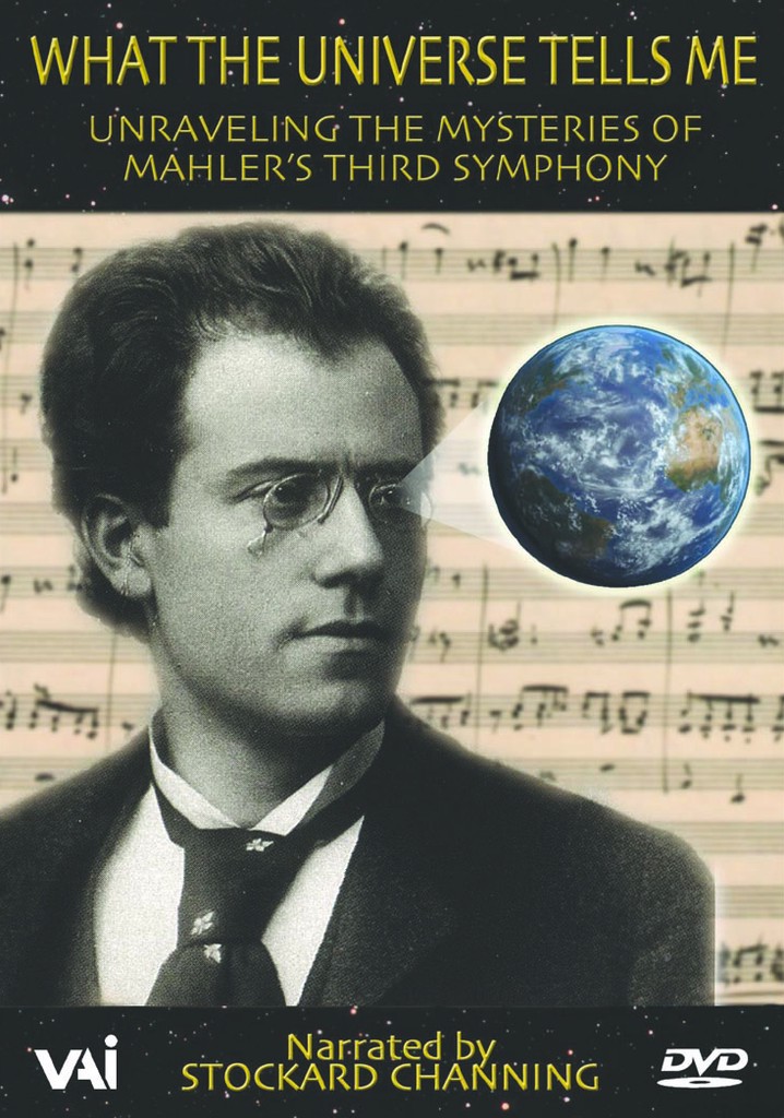 What the Universe Tells Me: Unraveling the Mysteries of Mahler's Third Symphony