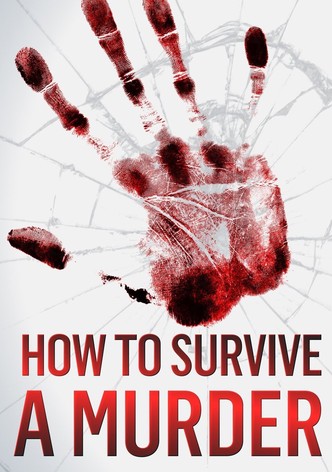 How to Survive a Murder