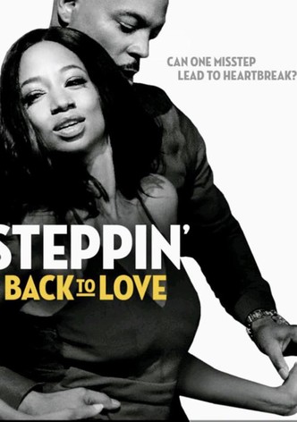 Steppin' Back to Love