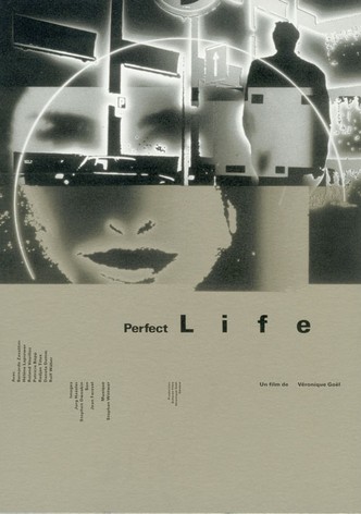 Perfect Life