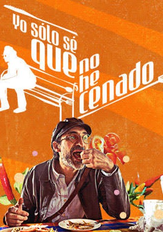 Yo Solo Se Que No He Cenado